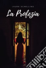 La profezia