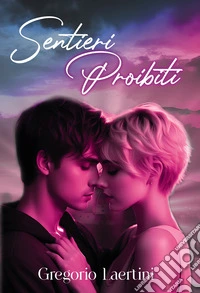Sentieri proibiti