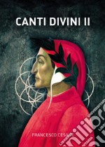 Canti divini. Vol. 2 libro