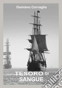 Tesoro di sangue libro