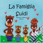 La famiglia Suidi libro