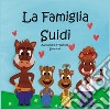 La famiglia Suidi libro