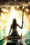 Jeremy Henger & il mistero dell'S.S.T.N. libro