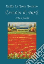 Cromie di versi. Arte e poesia libro