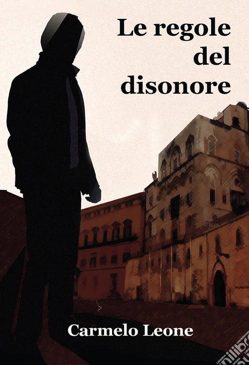 Le regole del disonore