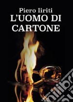 L'uomo di cartone libro