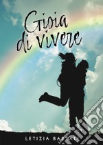 Gioia di vivere