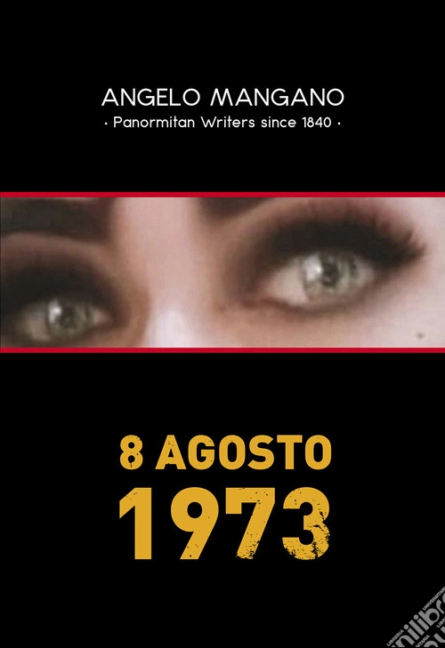 8 agosto 1973