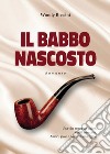 Il babbo nascosto libro