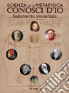 Scienza della metafisica. Conosci D'io libro