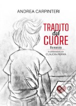 Tradito dal cuore libro