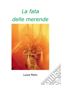 La fata delle merende