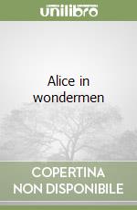 Alice in wondermen libro