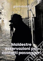 Maldestre osservazioni per contatti passeggeri libro