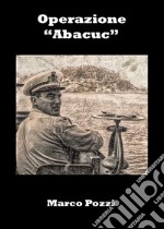 Operazione «Abacuc» libro