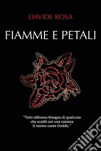 Fiamme e petali