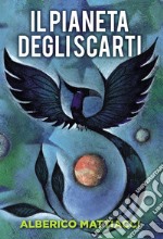 Il pianeta degli scarti libro