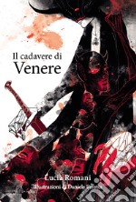 Il cadavere di Venere libro