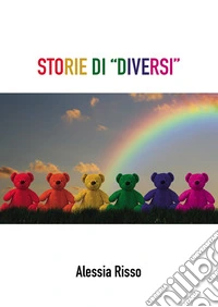 Storie di «diversi»
