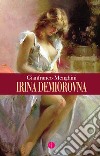 Irina Demiorovna libro