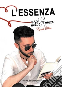 L'essenza dell'amore libro