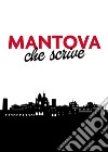 Mantova che scrive libro