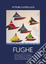 Fughe