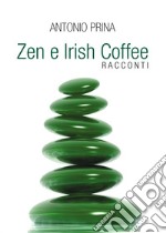 Zen e Irish Coffee libro