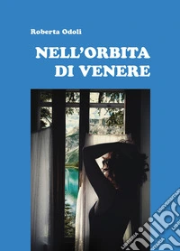 Nell'orbita di Venere