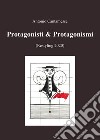 Protagonisti & Protagonismi (Restyling 2020) libro