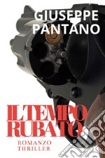 Il tempo rubato libro