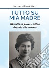 Tutto su mia madre libro