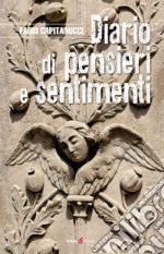 Diario di pensieri e sentimenti libro