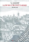 La più bella tra le città minori (Perugia) libro