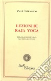Lezioni di raja yoga libro