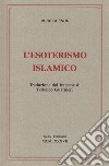 L'esoterismo islamico libro di Guénon René