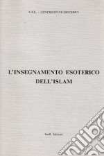 L'insegnamento esoterico dell'Islam