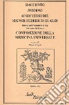 Racconto intorno ai successi del signor Federico Gualdi. Composizione della medicina universale libro