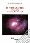 Le terre nel cielo stellato. I loro abitanti, i loro spiriti e angeli libro di Swedenborg Emanuel