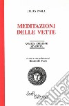 Meditazioni delle vette libro di Evola Julius Del Ponte R. (cur.)