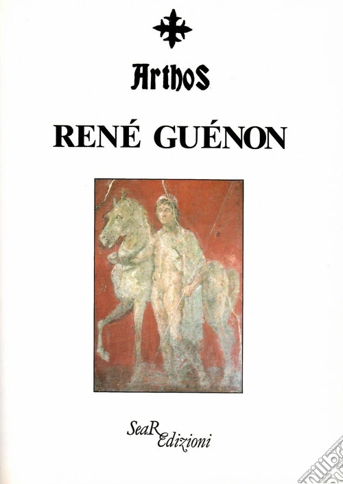 Arthos. René Guénon