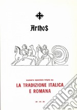 Arthos. La tradizione italica e romana libro