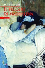 Il peccato di Maddalena libro