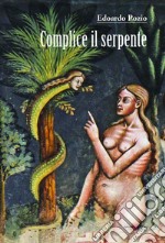 Complice il serpente