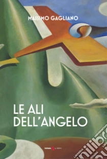 Le ali dell'angelo