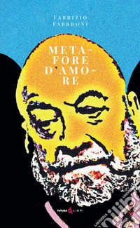Metafore d'amore