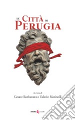 Le città di Perugia libro