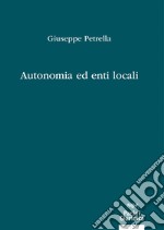 Autonomia ed enti locali libro