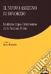 Il nuovo assegno di divorzio. L'istituto dopo l'intervento delle Sezioni Unite libro