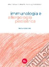 Immunologia e allergologia pediatrica libro